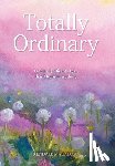 Macaluso, Kendall - Totally Ordinary: One Insignificant Story that Means Everything