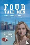 Coffin, Raleigh - Four Yale Men