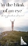 Daly, Kaitlyn - In the blink of an eye