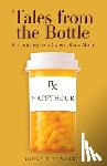 Hill Walker, Donna - Tales from the Bottle: My Journey as a Sober Black Mom
