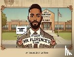 Leflore, Frederick C. - Welcome to Mr. Florence's Class