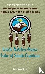 Creel, John Glenn Creel - The Plight of Southeastern Native American Indian Tribes