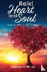White, Ifetayo J. - REIKI HEART and SOUL