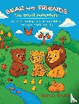 Andre, Marco - Bear and Friends - The Great Adventure