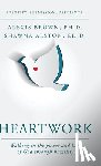 Brown, Alexis, Alston Ed. D., Shawna - Heartwork