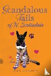 Gilmour, Joan - Scandalous Tails of North Scottsdale
