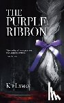 Lyman, Kip - The Purple Ribbon