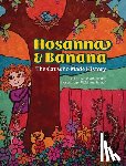 Von Schaaf, Albie - Hosanna & Banana: The Cat who Made History