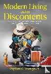 Hoenigmann, Stephen C. - Modern Living and Its Discontents