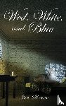 Sloane, Jan - Wed, White, and Blue