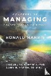 Harris, Ronald, Harris, Jacqueline H., Harris Jd Mba, Casey B. - CONCEPTS OF MANAGING