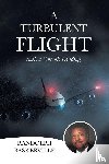 Baskerville, Randolph - A TURBULENT FLIGHT