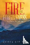 Neptune, Andrea - Fire and Forgiveness