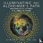 Benton, Donna Brown - Illuminating the Alzheimer's Path
