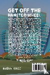 Gragg CEBS REBC RHU, Charles W. - Get Off The Hamster-Wheel