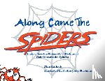 Tina Hallock - Along Came the Spiders: A Tale of How the University of Richmond Colts Become the Spiders