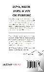 Gonzales, Manuel V. - LOVE, FAITH, HOPE & JOY ON PURPOSE
