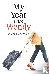 Lockwood, Scott - My Year With Wendy