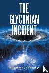 McDonough, Mark Thomas - THE GLYCONIAN INCIDENT