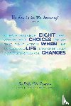 Crowson, Betty Hill - Eight Choices When Life Changes