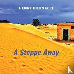 Biernacki, Henry - A Steppe Away