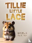 Sullivan, Daniel C. - TILLIE LITTLE LACE