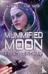 Nottingham, Pc - Mummified Moon