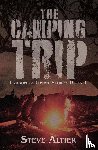 Altier, Steve - The Camping Trip