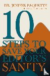 Paquette, Jenifer - 10 Steps to Save Your Editor's Sanity