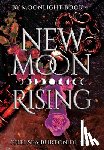 Burton Dunn, Chelsea - New Moon Rising