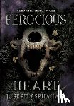 Asphahani, Joseph - Ferocious Heart