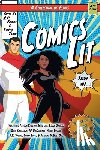 Todd, Tonya, Farina, A. R. - Comics Lit Vol. 1