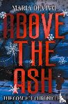 Devivo, Maria - Above the Ash