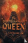 Fitzwater, K. N. - The Doppelgänger Queen