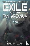 Lard, Eric N - Exile of the Pan Arcanum