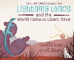 Haarmeyer, Mary - Lightning Lance and the World Famous Lizard Race