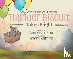 Haarmeyer, Mary - Thunder Biscuit Takes Flight