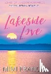 Francis, Mimi - Lakeside Love: The Collection Books 1-3
