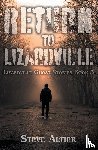 Altier, Steve - Return to Lizardville