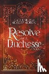 Jenkins, Kate - Resolve of a Duchesse