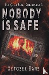Kane, October - Nobody is Safe