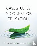  - Case Studies in Counselor Education