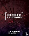 Robinson, Deborah, Robinson, Douglas - Crime Prevention in Today's America