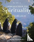 Friesenhahn, Jacob - Introduction to Spirituality: A Contemporary Guide