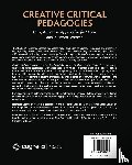  - Creative Critical Pedagogies
