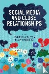  - Social Media and Close Relationships