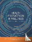 Harris, Jessica Maureen, Keida, Elizabeth, Bidwell, Amy - Health Promotion and Wellness