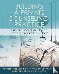  - Building a Private Counseling Practice