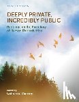 Marrone, Catherine - Deeply Private, Incredibly Public: Readings on the Sociology of Human Reproduction
