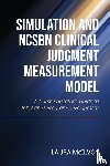 McIlvoy, Laura - Simulation and NCSBN Clinical Judgment Measurement Model - A Nurse Educator's Guide to Innovative Program Development